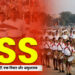 RSS : सिर्फ एक संगठन नहीं, एक विचार और अनुशासन